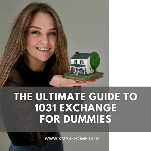 The Ultimate Guide to 1031 Exchange for Dummies